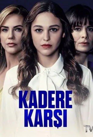 Против судьбы (сериал 2022)