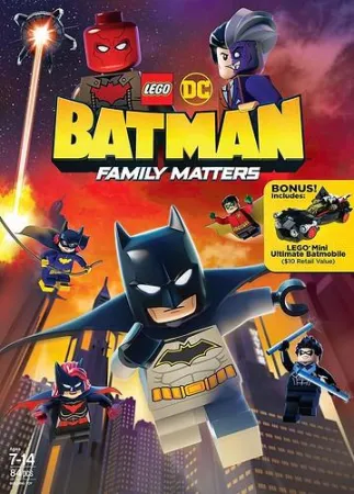 LEGO DC: Бэтмен - дела семейные (мультфильм 2019)